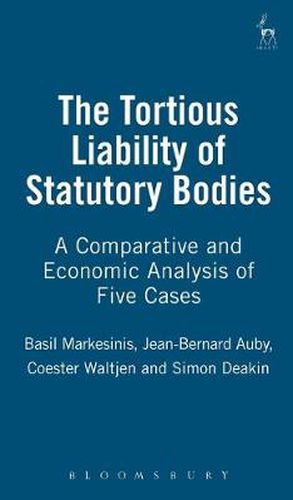 Cover image for The Tortious Liability of Statutory Bodies: A Comparative and Economic Analysis of Five Cases