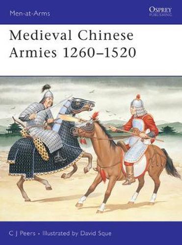 Cover image for Medieval Chinese Armies 1260-1520
