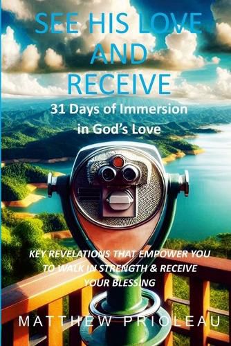 Cover image for See His Love and Receive
