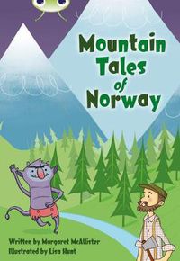 Cover image for Bug Club Independent Fiction Year 3 Brown A Mountain Tales of Norway