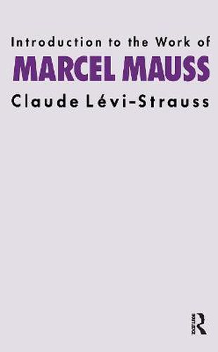 Introduction to the Work of MARCEL MAUSS