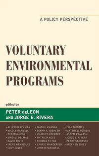 Cover image for Voluntary Environmental Programs: A Policy Perspective