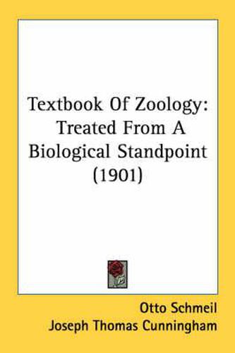 Textbook of Zoology: Treated from a Biological Standpoint (1901)