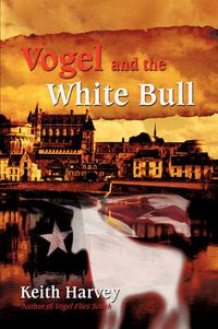 Cover image for Vogel and the White Bull