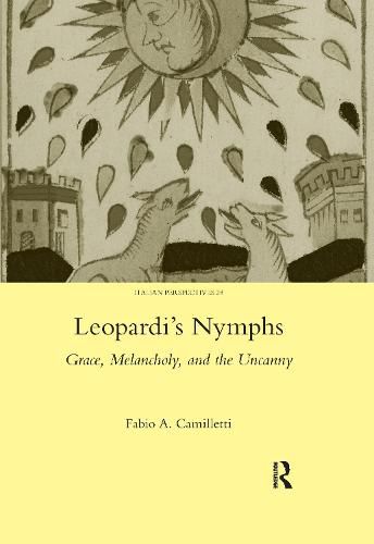 Cover image for Leopardi's Nymphs: Grace, Melancholy, and the Uncanny