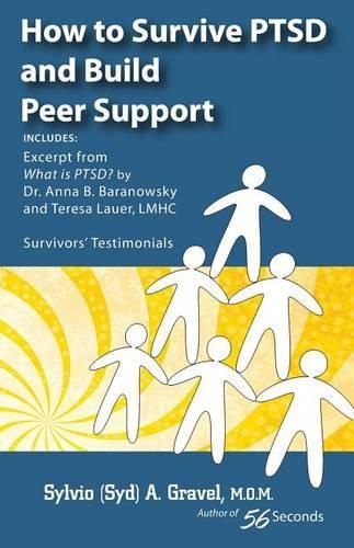 Cover image for How to Survive Ptsd and Build Peer Support