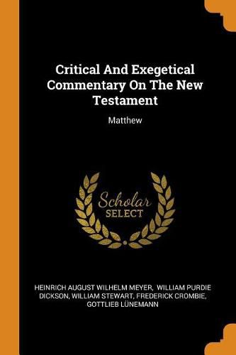Cover image for Critical and Exegetical Commentary on the New Testament: Matthew