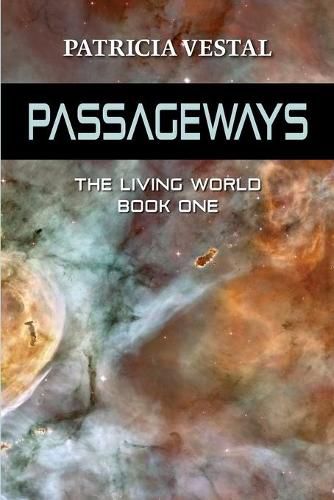 Cover image for Passageways: The Living World Book One