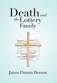 Cover image for Death and the Lottery Family