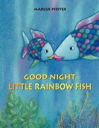 Cover image for Good Night, Little Rainbow Fish