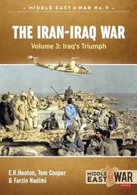 Cover image for The Iran-Iraq War - Volume 3: The Forgotten Fronts