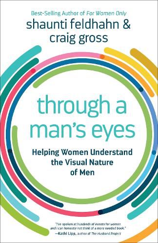 Cover image for Visual: What Women Need to Know About the Visual Nature of Men