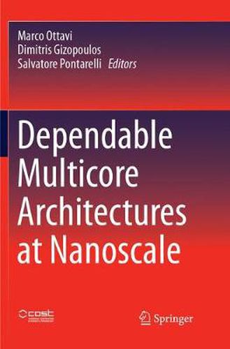 Cover image for Dependable Multicore Architectures at Nanoscale