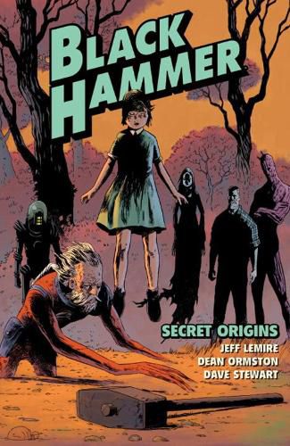 Cover image for Black Hammer Volume 1: Secret Origins