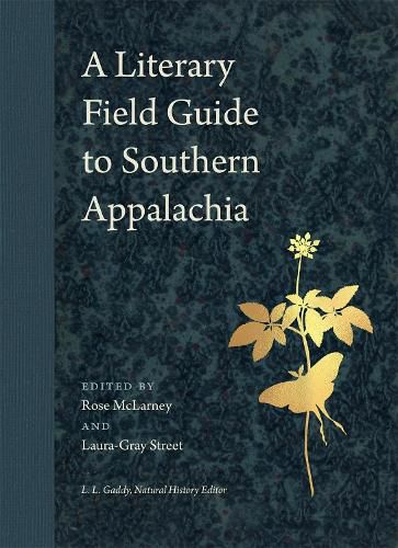 A Literary Field Guide to Southern Appalachia