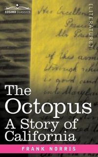 Cover image for The Octopus: A Story of California