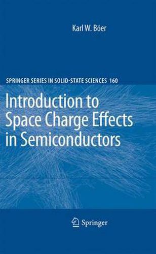 Cover image for Introduction to Space Charge Effects in Semiconductors