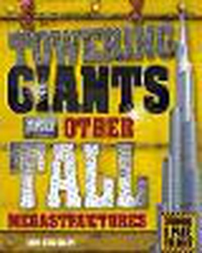 Cover image for Towering Giants and Other Tall Megastructures