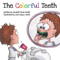 Cover image for The Colorful Teeth