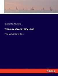 Cover image for Treasures from Fairy Land