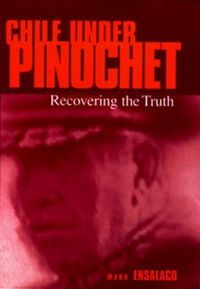 Cover image for Chile Under Pinochet