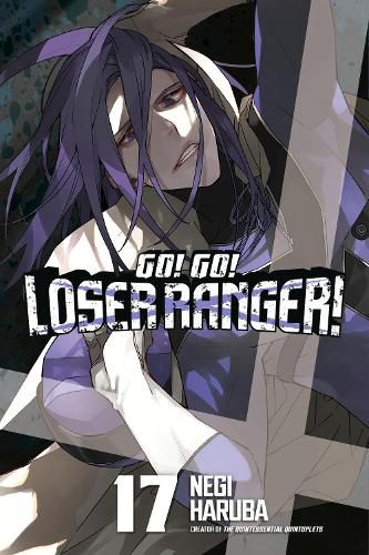 Cover image for Go! Go! Loser Ranger! 17