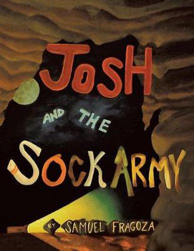 Cover image for Josh and the Sock Army