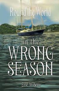 Cover image for Round the World in the Wrong Season