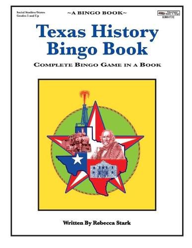 Cover image for Texas History Bingo Book: Complete Bingo Game In A Book