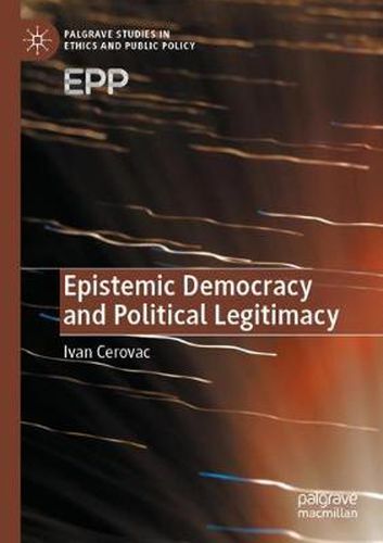 Epistemic Democracy and Political Legitimacy