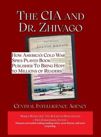Cover image for The CIA and Dr. Zhivago