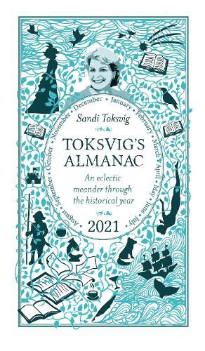 Toksvig's Almanac 2021: An Eclectic Meander Through the Historical Year by Sandi Toksvig