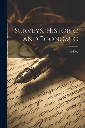 Cover image for Surveys, Historic and Economic