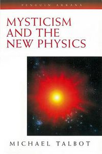 Cover image for Mysticism and the New Physics