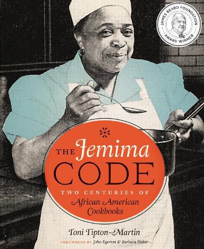 Cover image for The Jemima Code: Two Centuries of African American Cookbooks