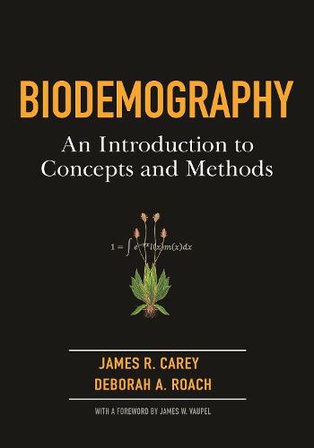 Cover image for Biodemography: An Introduction to Concepts and Methods