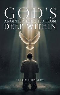 Cover image for God's Anointed Touched from Deep Within