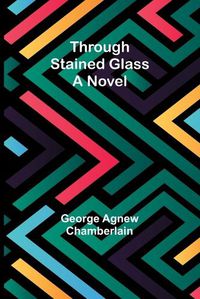 Cover image for Through stained glass