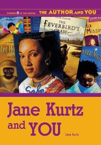 Cover image for Jane Kurtz and YOU