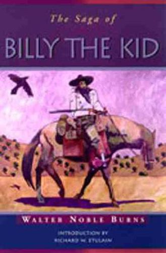 Cover image for The Saga of Billy the Kid