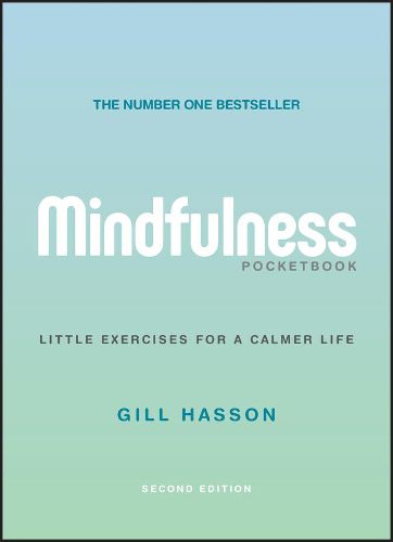 Mindfulness Pocketbook: Little Exercises for a Calmer Life