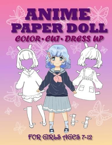 Cover image for Anime Paper Doll for Girls Ages 7-12