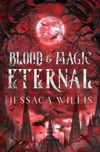 Cover image for Blood & Magic Eternal