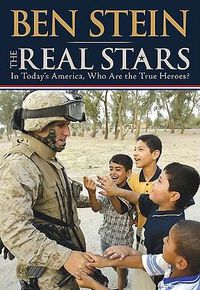 Cover image for The Real Stars: In Today's America, Who Are the True Heroes?