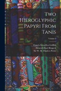 Cover image for Two Hieroglyphic Papyri From Tanis; Volume 9