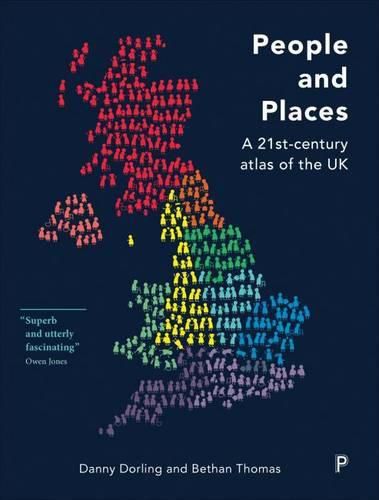 People and Places: A 21st-Century Atlas of the UK