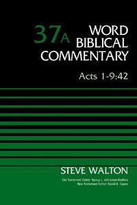 Cover image for Acts 1-9:42, Volume 37A