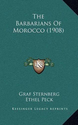 The Barbarians of Morocco (1908)