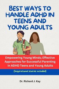 Cover image for Best Ways to Handle ADHD in Teens and Young Adults