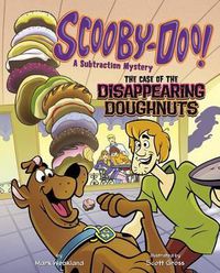 Cover image for Scooby-Doo! a Subtraction Mystery: The Case of the Disappearing Doughnuts